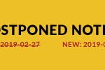Postponed Notice  : a